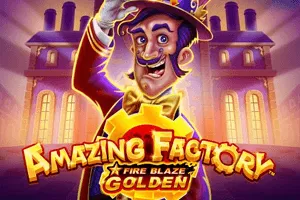 Fire Blaze Golden: Amazing Factory - SPONSOR777