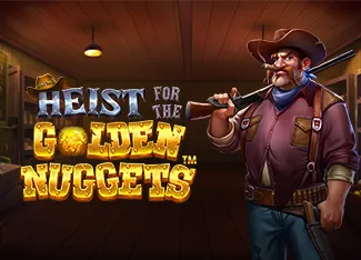 Pragmatic : Heist for the Golden Nuggets - SPONSOR777