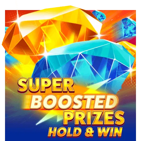 Super Boosted Prizes: Hold & Win - SPONSOR777