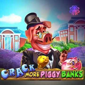 Crack More Piggy Banks! - SPONSOR777