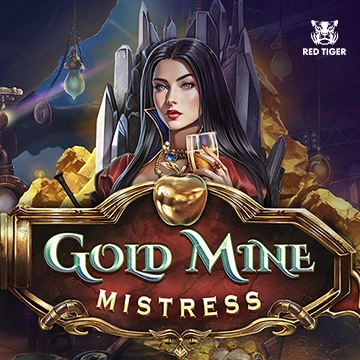 Gold Mine Mistress - SPONSOR777