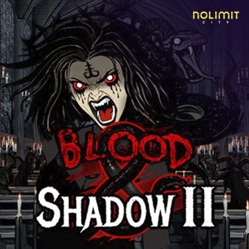 NolimitCity : Blood & Shadow 2 - SPONSOR777