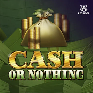 Cash Or Nothing - SPONSOR777