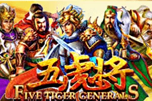 Five Tiger Generals - SPONSOR777