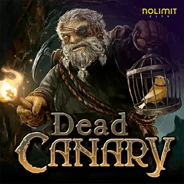 NolimitCity : Dead Canary - SPONSOR777